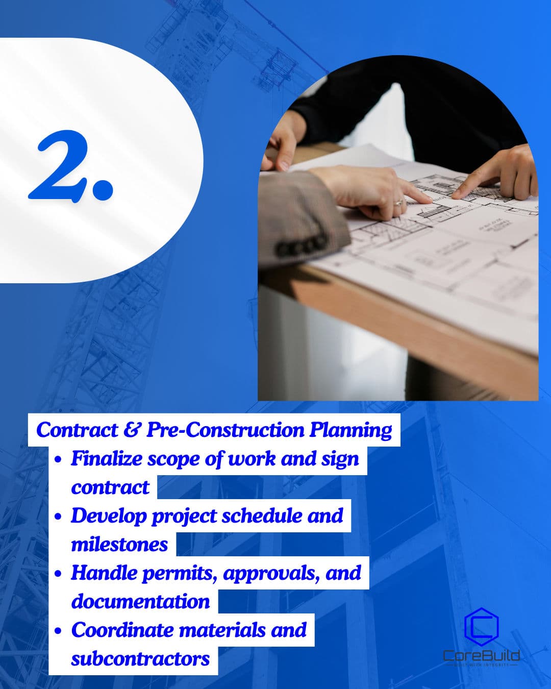 Gallery photos for Demystifying the Construction Process with CoreBuild: Image #2